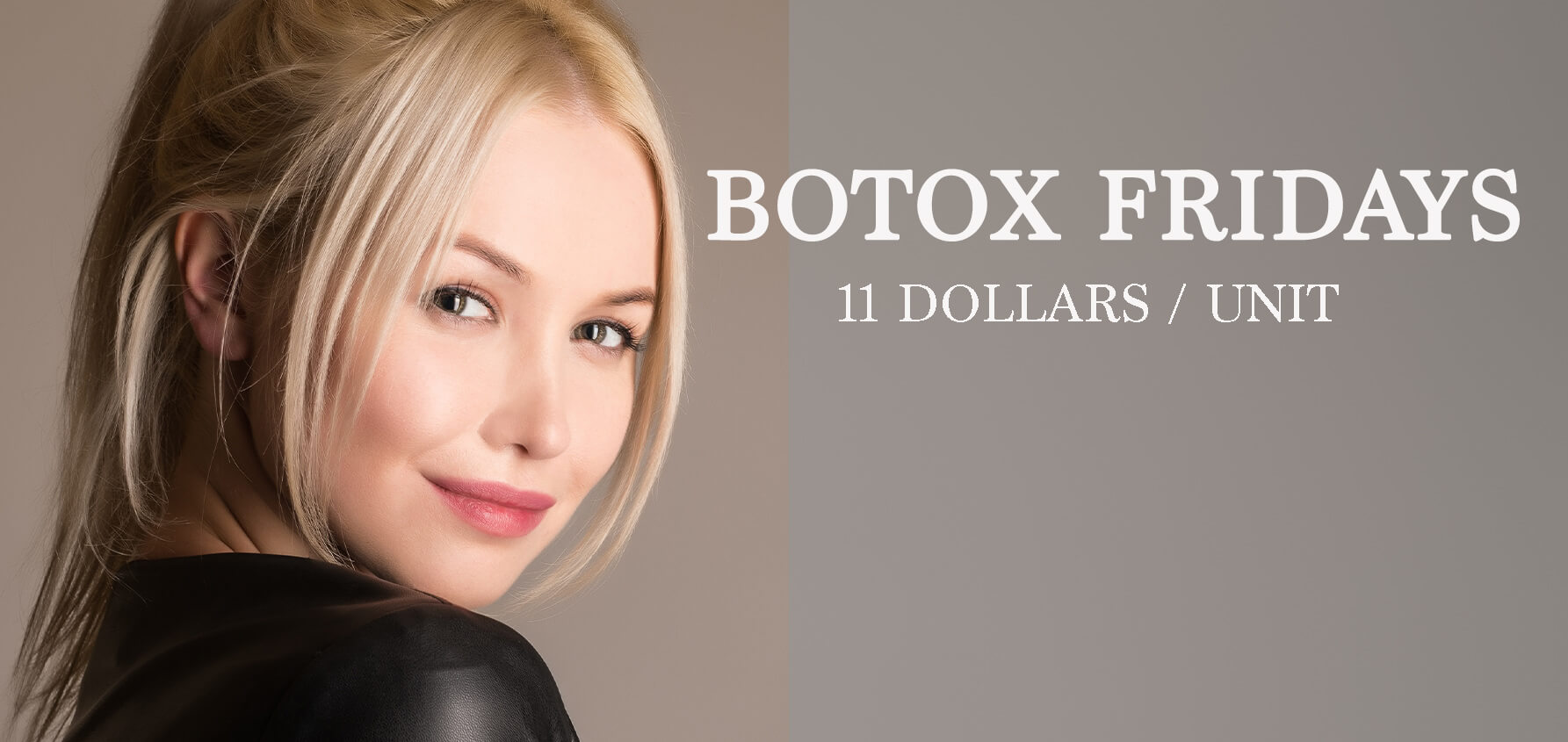 Botox Fridays