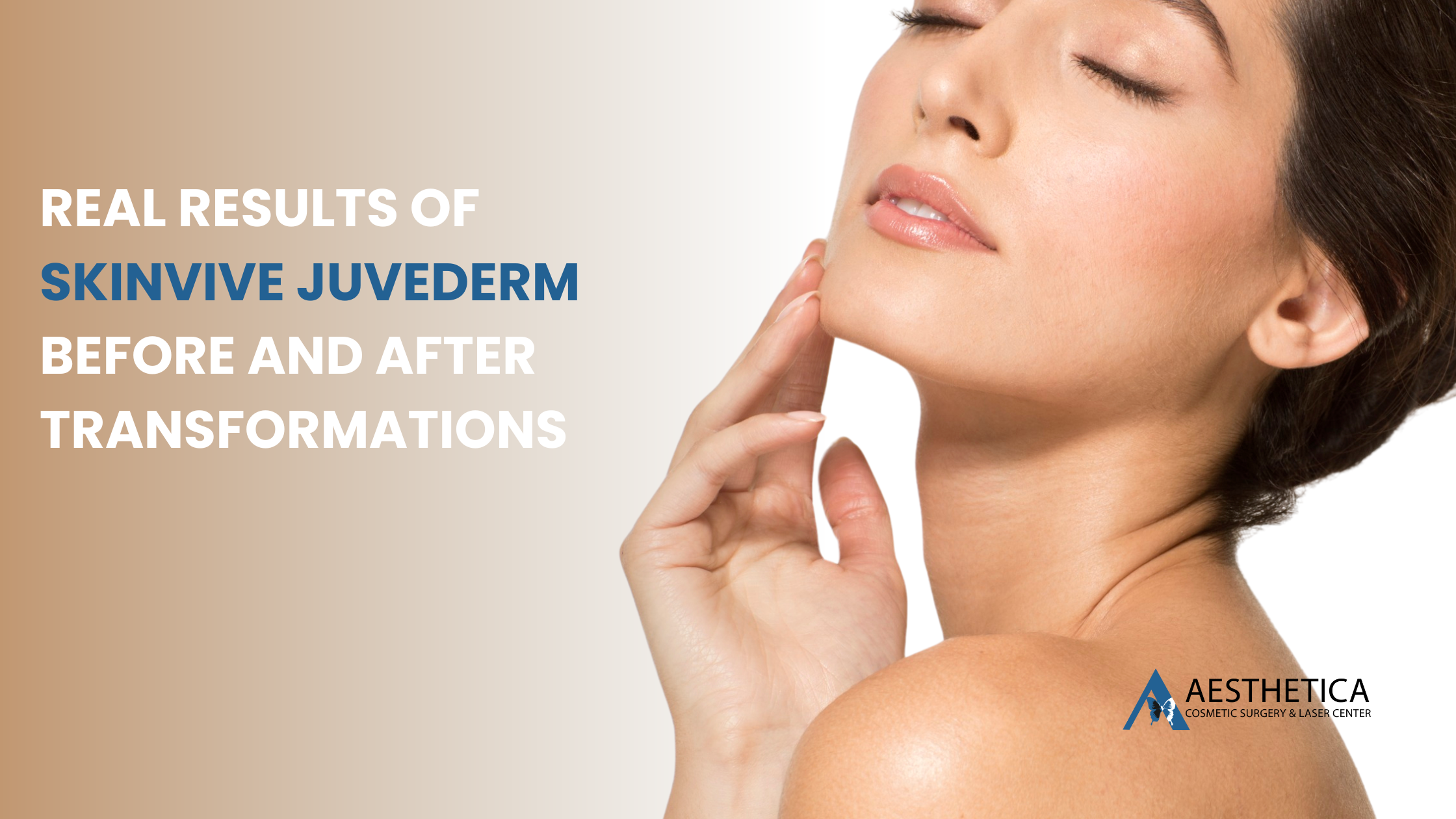 Real Results of Skinvive Juvederm Before and After Transformations