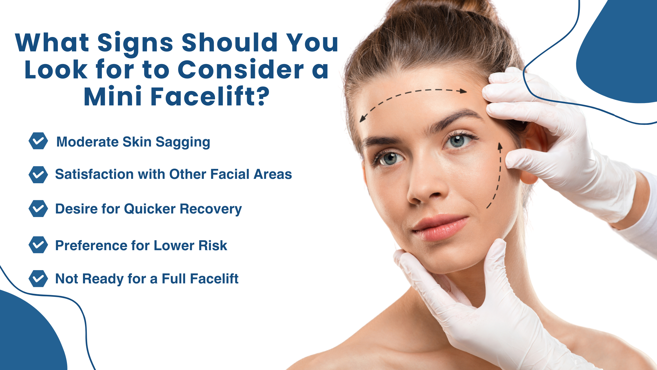 Signs to look for when considering a mini facelift